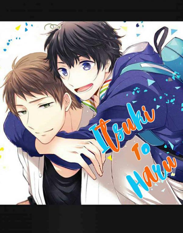 Itsuki to Haru Itsuki to Haru